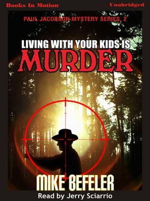 Living with Your Kids Is Murder - Audiobook